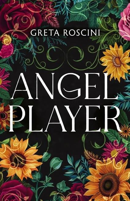 Angel Player - Greta Roscini - ebook