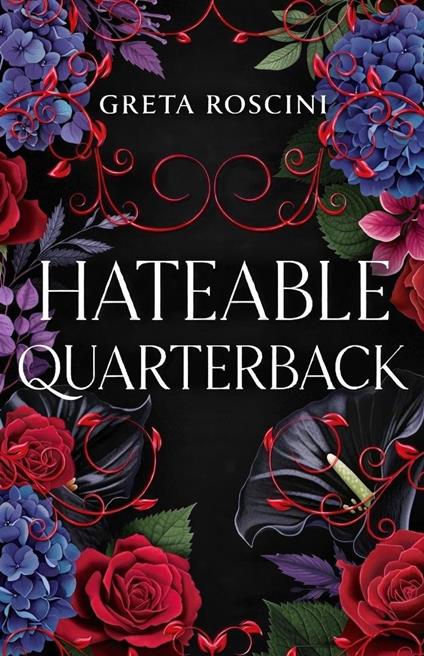 Hateable Quarterback - Greta Roscini - ebook