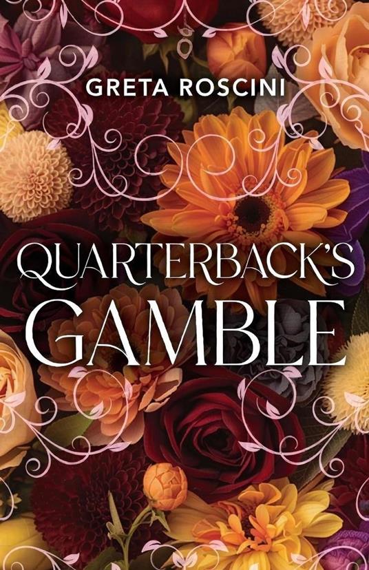Quarterback's Gamble - Greta Roscini - ebook