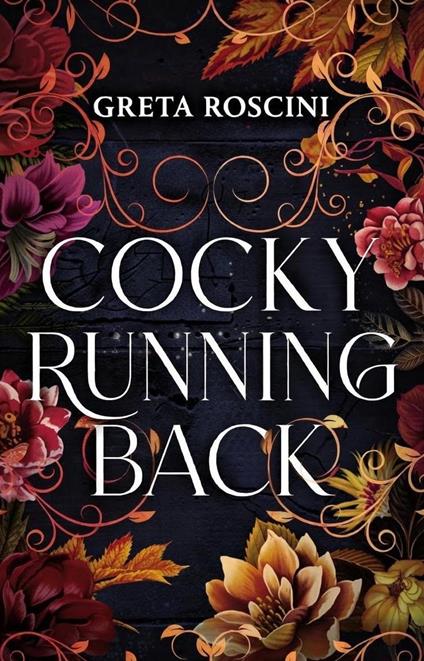Cocky Running Back - Greta Roscini - ebook