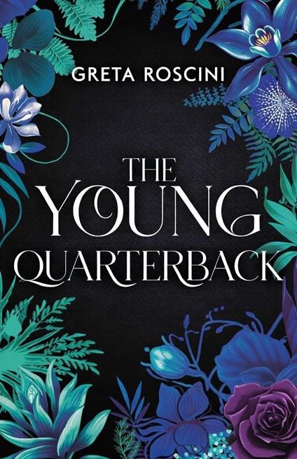 The Young Quarterback - Greta Roscini - ebook
