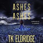 Ashes to Ashes