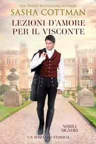 Lezioni d’Amore per il Visconte