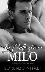 MILO // La Collezione