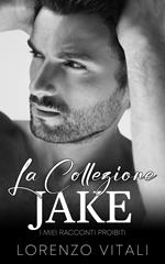 JAKE // La Collezione