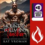 The Mountain Bullman's Teacher