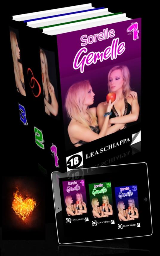 Trilogia Sorelle Gemelle - Lea Schiappa - ebook