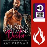 The Mountain Wolfman's Doctor