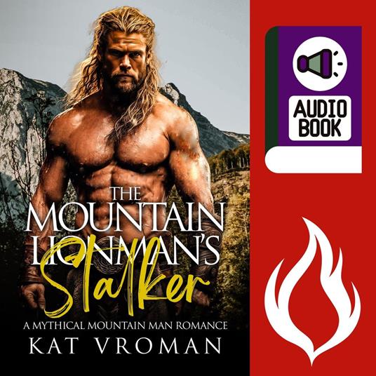 The Mountain Lionman's Stalker