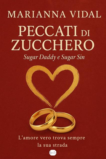 Peccati di zucchero - Marianna Vidal - ebook