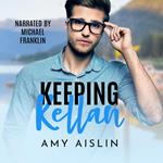 Keeping Kellan