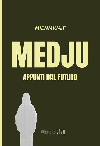 Medju. - Mienmiuaif - ebook
