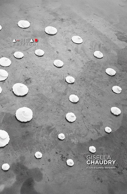 GISELLA CHAUDRY - Associazione Angelo Azzurro Onlus,AHead Edizioni - ebook