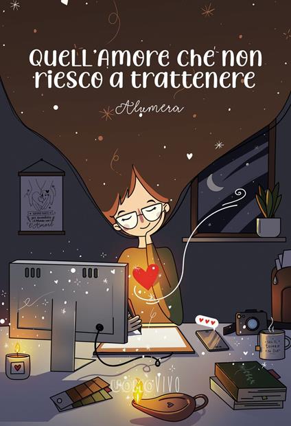 Quell'amore che non riesco a trattenere - Alumera - ebook