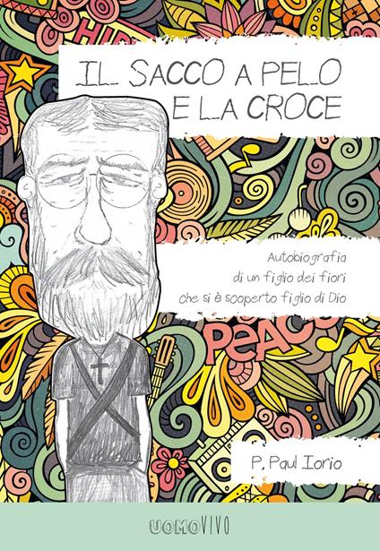 Il sacco a pelo e la croce - P. Paul Iorio - ebook