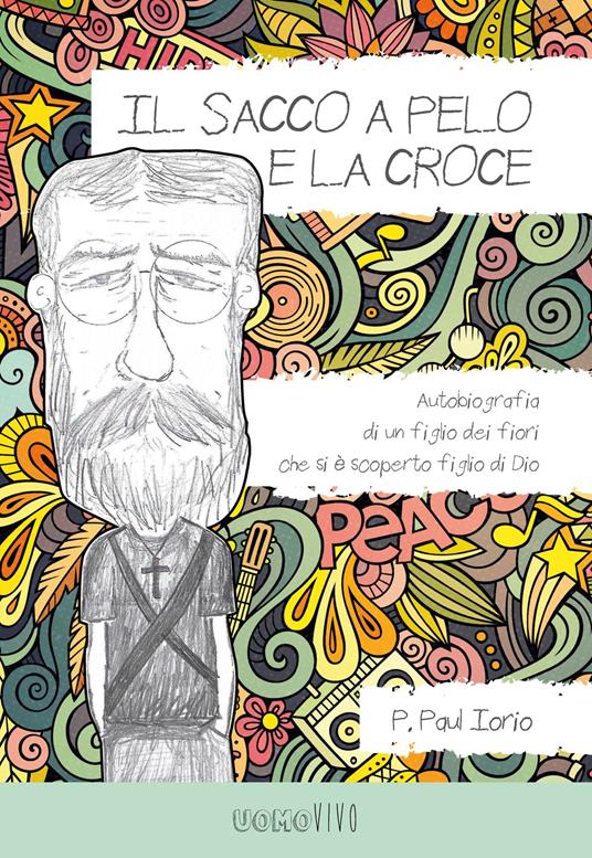 Il sacco a pelo e la croce - P. Paul Iorio - ebook