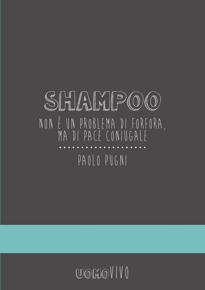 Shampoo - Paolo Pugni - ebook