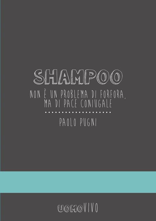 Shampoo - Paolo Pugni - ebook