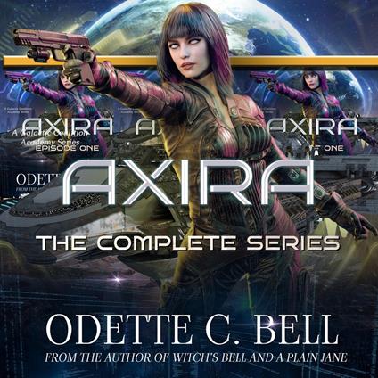 Axira: The Complete Series