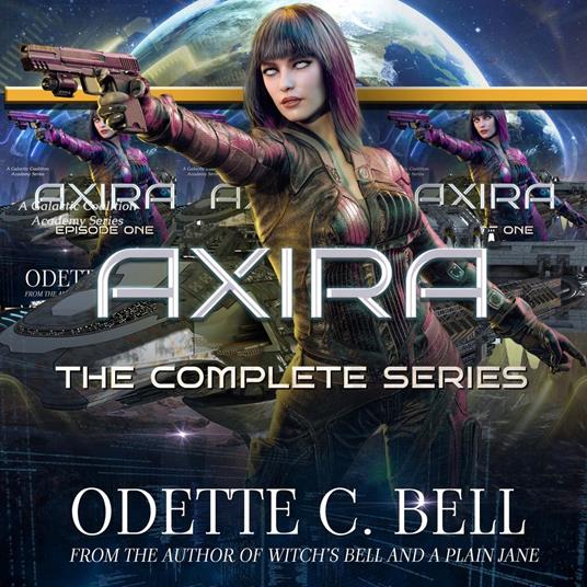 Axira: The Complete Series