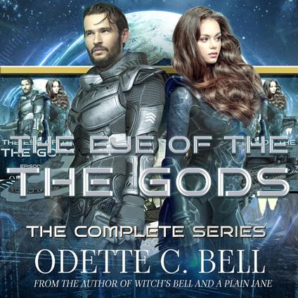 The Eye of the Gods: The Complete Series
