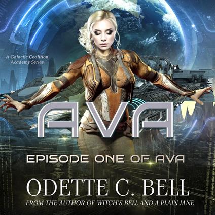 Ava Episode One