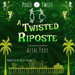 A Twisted Riposte