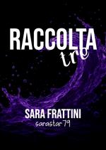 RACCOLTA TRE