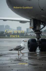 Gio' senza meta