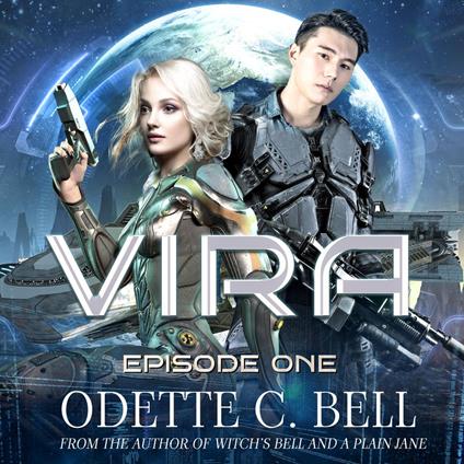 Vira Episode One