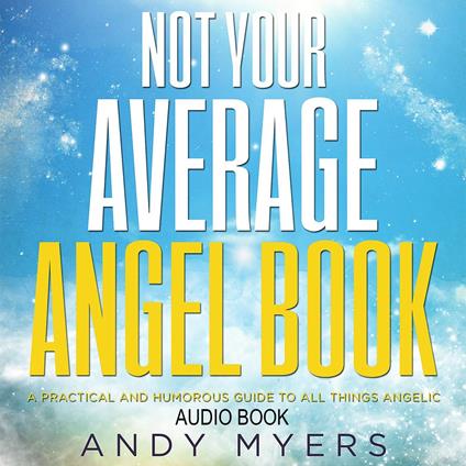 Not Your Average Angel Book