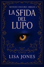 La Sfida del Lupo