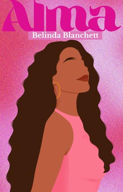 Alma - Belinda Blanchett - ebook