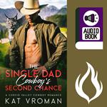 The Single Dad Cowboy’s Second Chance