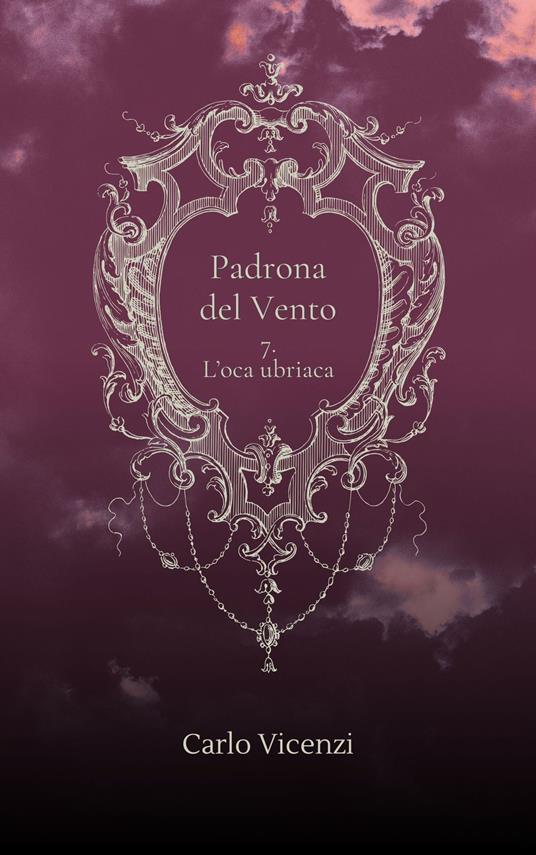 Padrona del Vento - Carlo Vicenzi - ebook