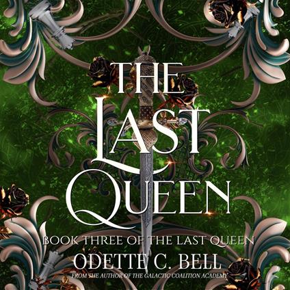 The Last Queen Book Three