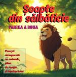 ?oapte din salbaticie - partea a doua