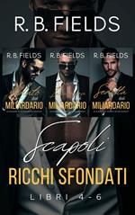 Scapoli Ricchi Sfondati: Libri 4–6