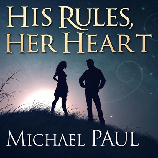 His Rules, Her Heart
