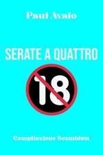 Serate a Quattro