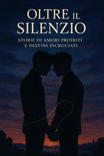 Oltre il silenzio