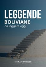 Leggende boliviane da leggere oggi
