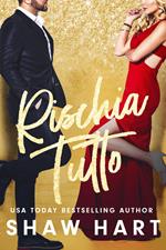 Rischia Tutto