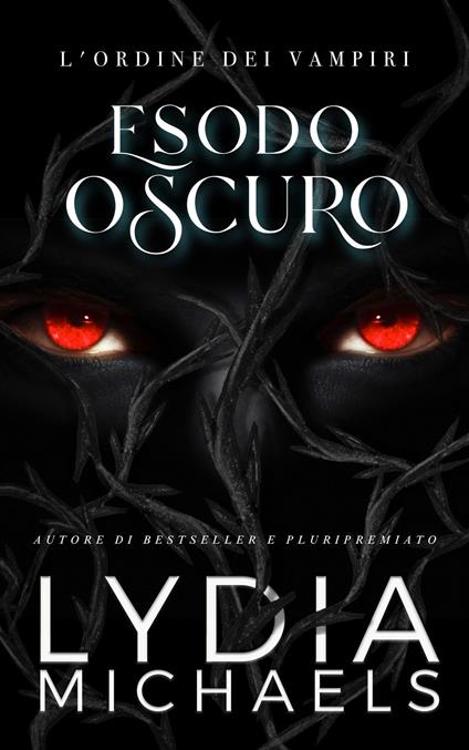 Esodo Oscuro - Lydia Michaels - ebook