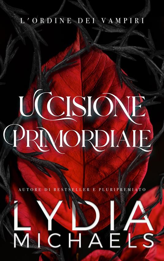 Uccisione Primordiale - Lydia Michaels - ebook