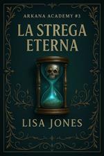 La Strega Eterna