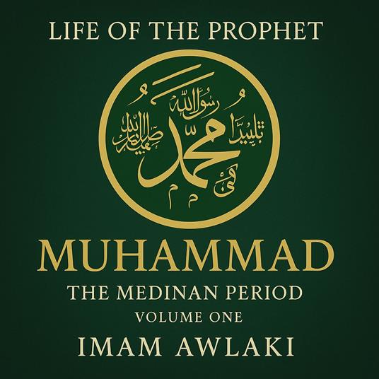 Life of The Prophet Muhammed
