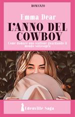 L'anno del cowboy