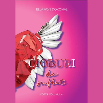 Cioburi de Suflet vol 4