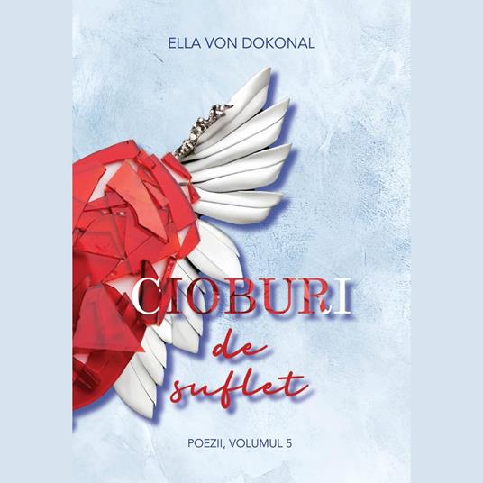 Cioburi de suflet vol 5